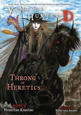 Vampire Hunter D Volume 24: Throng of Heretics by Hideyuki Kikuchi