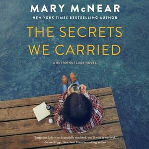 The Secrets We Carried by Mary McNear