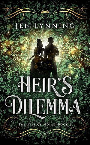 Heir's Dilemma by Jen Lynning