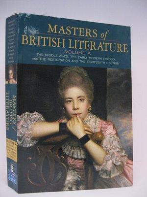 Masters of British Literature: The Middle Ages by Kevin J. H. Dettmar, David Damrosch