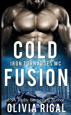 Cold Fusion by Olivia Rigal