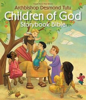 Children of God Storybook Bible by Desmond Tutu