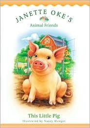 This Little Pig by Janette Oke