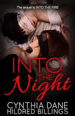 Into the Night  by Hildred Billings, Cynthia Dane