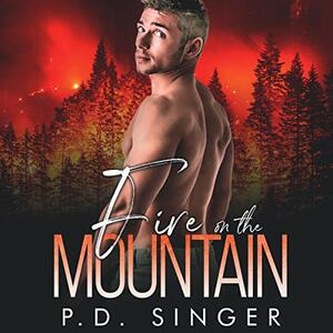 Fire on the Mountain by P.D. Singer