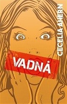 Vadná by Cecelia Ahern