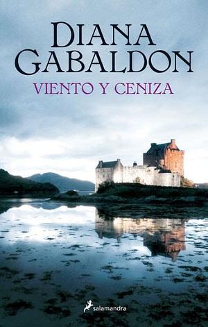 Viento y ceniza by Diana Gabaldon