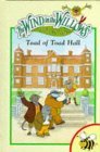 Toad of Toad Hall (Wind In the Willows) by Kenneth Grahame