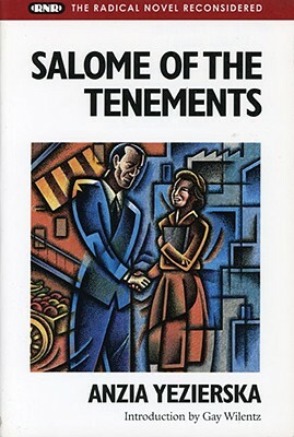 Salome of the Tenements by Anzia Yezierska