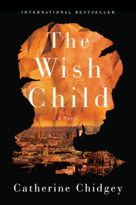 The Wish Child by Catherine Chidgey