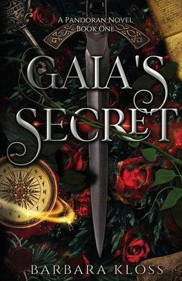 Gaia's Secret by Barbara Kloss