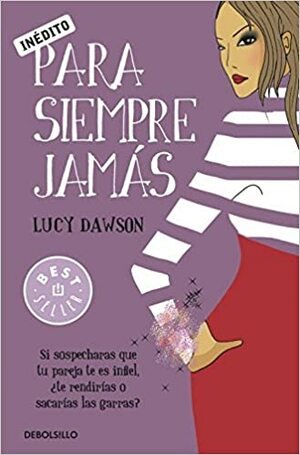 Para siempre jamás by Lucy Dawson