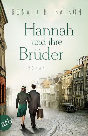 Hannah und ihre Brüder by Ronald H. Balson