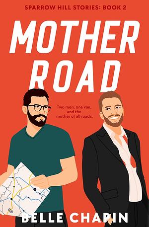 Mother Road by Belle Chapin