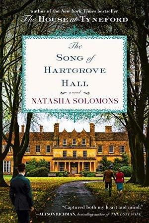 The Song of Hartgrove Hall: A Novel by Solomons Natasha (2015-12-29) Paperback by Natasha Solomons, Natasha Solomons