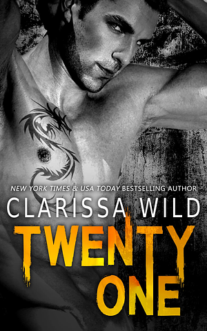 Twenty-One by Clarissa Wild