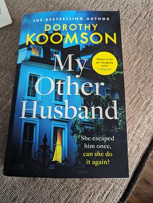 My other husband  by Dorothy Koomson