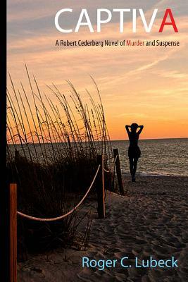 Captiva by Roger C. Lubeck