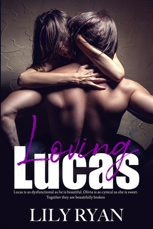 Loving Lucas by Lily Ryan
