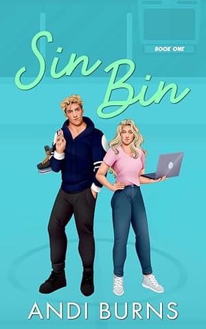 Sin Bin by Andi Burns