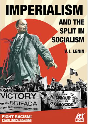 Imperialism and the Split in Socialism by Vladimir Lenin