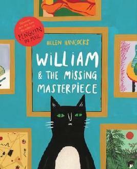 William and the Missing Masterpiece by Helen Hancocks