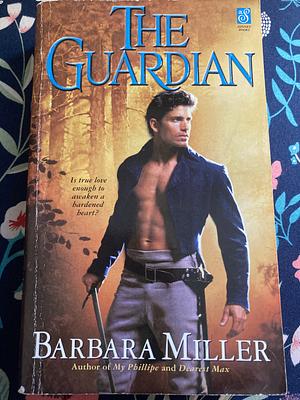 The Guardian by Barbara Miller