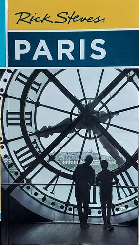 Rick Steves Paris by Gene Openshaw, Steve Smith, Rick Steves