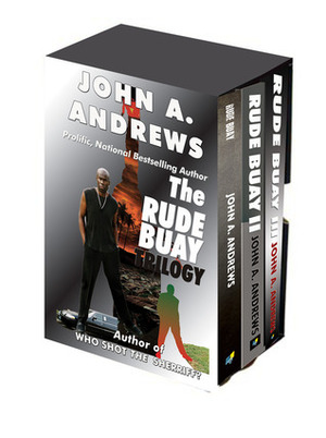 The Rude Buay Trilogy by John A. Andrews