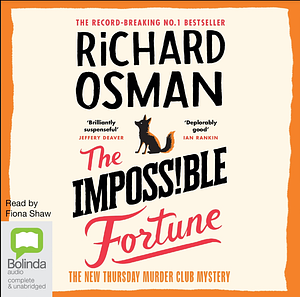 The Impossible Fortune by Richard Osman