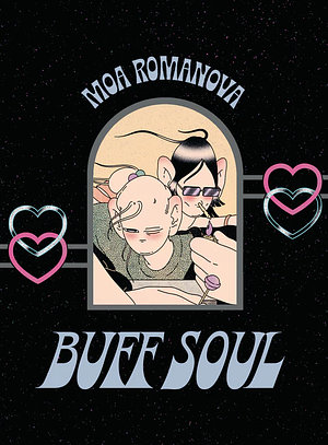 Buff Soul by Moa Romanova