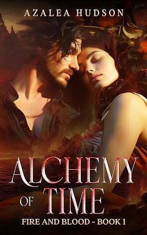 Alchemy of Time by Azalea Hudson