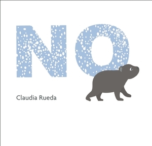No by Claudia Rueda