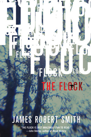 The Flock by James Robert Smith