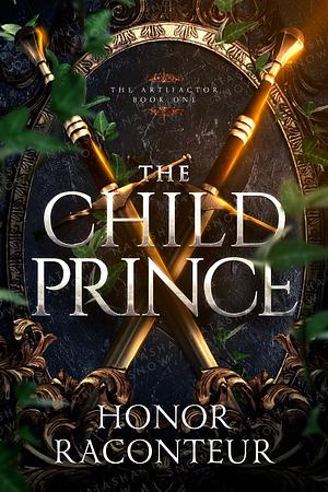 The Child Prince by Honor Raconteur