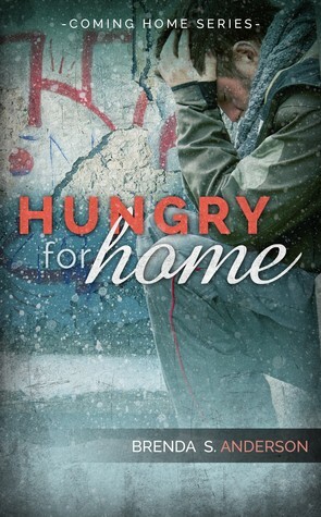 Hungry for Home by Brenda S. Anderson