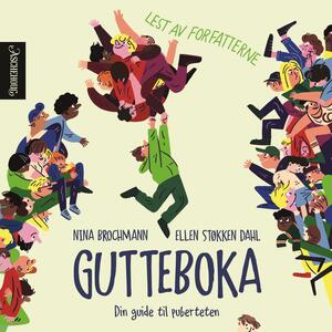 Gutteboka by Ellen Støkken Dahl, Nina Brochmann