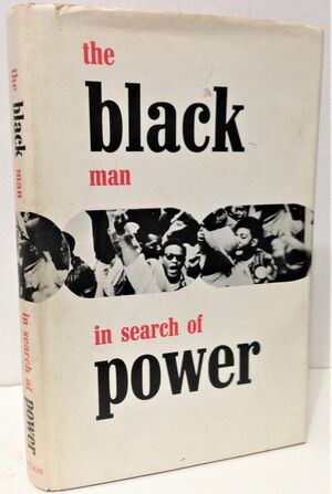 the black man in search of power by Garry Lloyd, Stephen Clarke, William Norris, Peter Evans, Dan van der Vat, Michael Knipe, Colin Webb