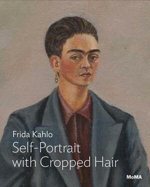 Frida Kahlo: Self-Portrait with Cropped Hair by Frida Kahlo