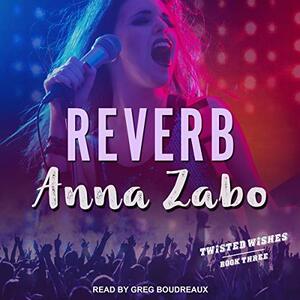 Reverb by Anna Zabo