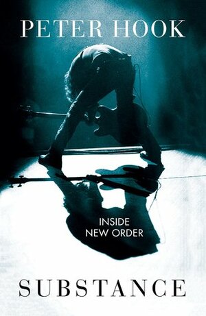 New Order: Coming Up and Coming Down by Peter Hook