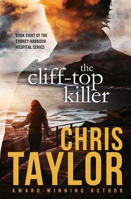 The Cliff Top Killer by Chris Taylor