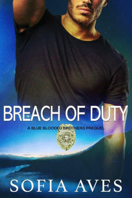 Breach of Duty by Sofia Aves