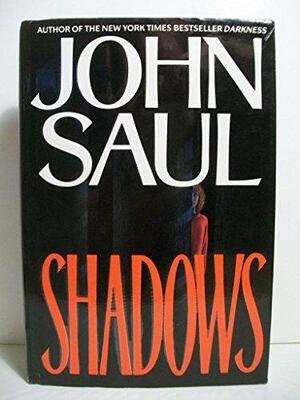 Shadows by John Saul