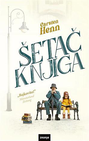 Šetač knjiga by Carsten Henn