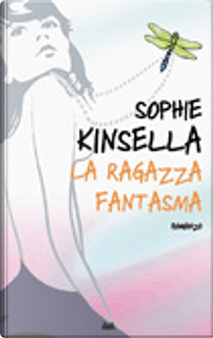 La ragazza fantasma by Sophie Kinsella