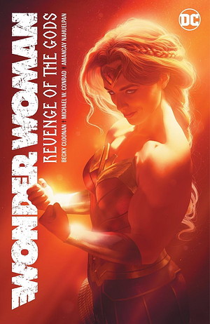 Wonder Woman, Vol. 4: Revenge of the Gods by Becky Cloonan