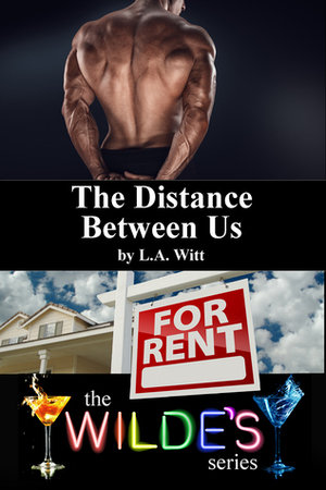 The Distance Between Us by L.A. Witt