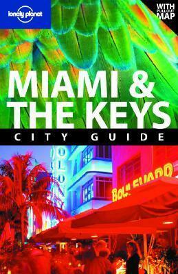 Miami & the Keys by Adam Karlin