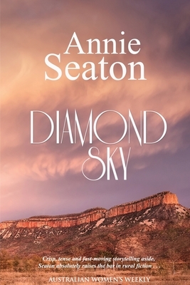 Diamond Sky by Annie Seaton